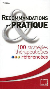 Recommandations et pratique
