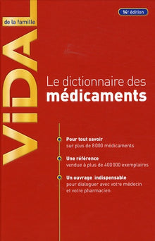 Le dictionnaire des médicaments Vidal de la famille