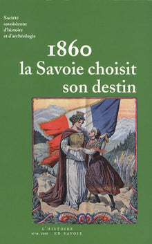 1860 la Savoie choisit son destin