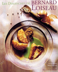 Les dimanches de Bernard Loiseau