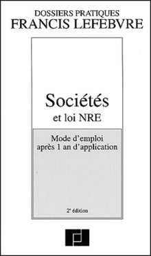 Sociétés et loi NRE : Mode d'emploi après 1 an d'application