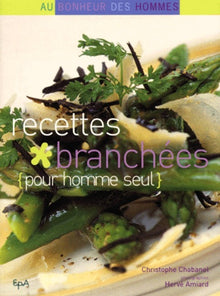 Recettes branchées pour homme seul