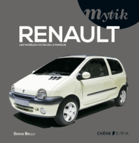 Renault : les modèles cultes de la marque