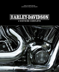 Harley-Davidson: L'histoire complète