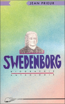 Swedenborg. Biographie-anthologie