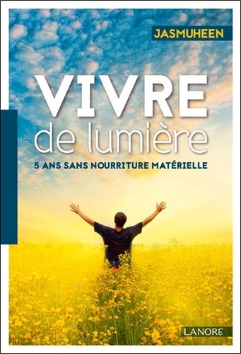 Vivre de lumière