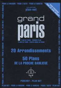 Grand Paris : 20 arrondissements, 50 plans de la proche banlieue