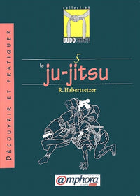 Découvrir le Ju-Jitsu