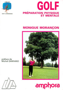 Golf, préparation physique et mentale