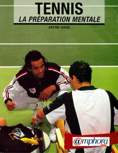 Tennis : La préparation mentale