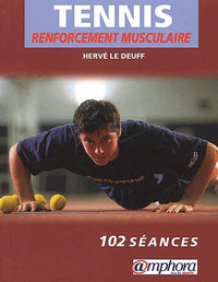 Tennis renforcement musculaire specifique