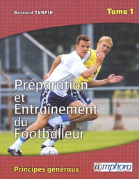 Préparation et entrainement du footballeur