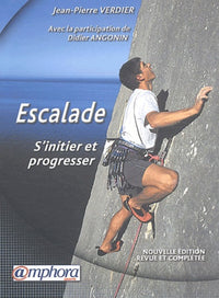 Escalade: S'initier et progresser