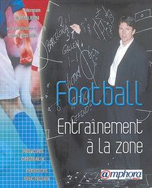 Football: Entraînement à la zone