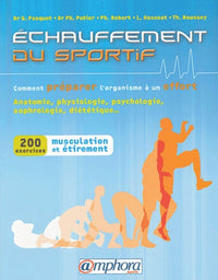 Échauffement du sportif : Comment préparer l'organisme à un effort