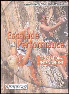 Escalade et performance: Préparation et entraînement