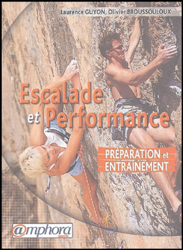 Escalade et performance: Préparation et entraînement