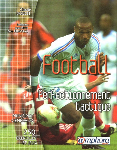 Football - Perfectionnement tactique