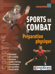 Préparation physique: Pour les sports de combat