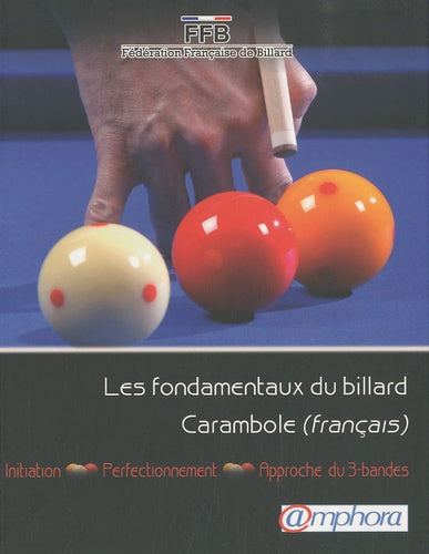 Les fondamentaux du billard carambole