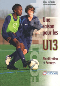 Une saison pour les U13