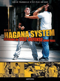 Hagana System, méthode de self-défense pour tous
