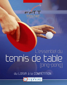 L'essentiel du tennis de table