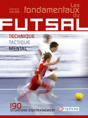 Les fondamentaux du Futsal