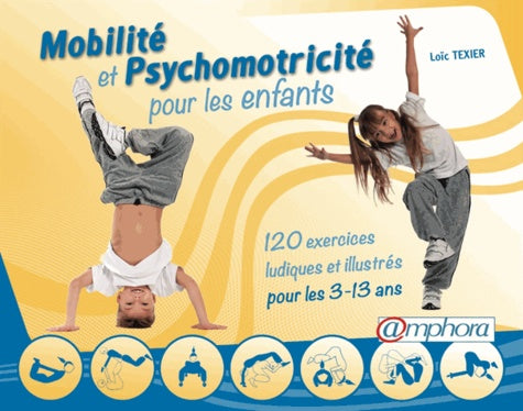 Mobilité et psychomotricité pour les enfants