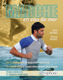Marche en eau de mer