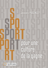 Sport pour une culture de la gagne