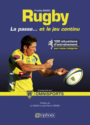 Rugby la passe... et le jeu continu