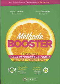 Méthode booster: 5 semaines pour retrouver la forme