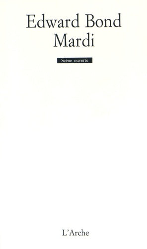 Mardi / L'Enfant dramatique