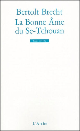 La bonne âme du Se-Tchouan