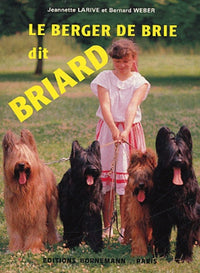 Le berger de Brie dit Briard