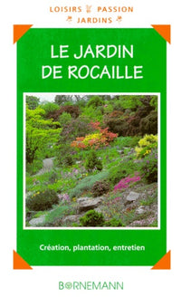 Le jardin de rocaille