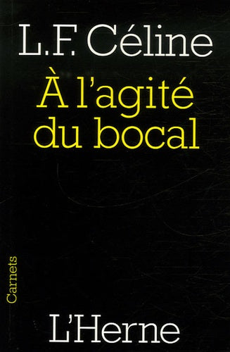 A l'agité du bocal