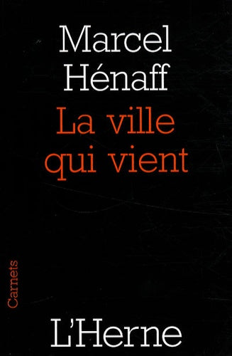 Ville qui vient (La)