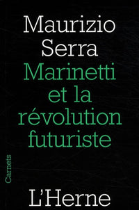 marinetti et la revolution futuriste