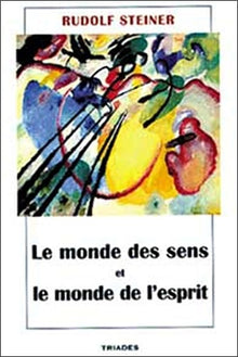 Monde des sens et monde de l'esprit