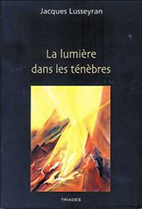Lumiere Dans Les Tenebres