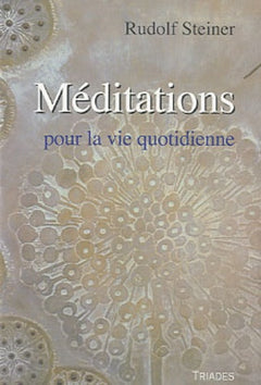 Meditation Pour La Vie Quotidienne