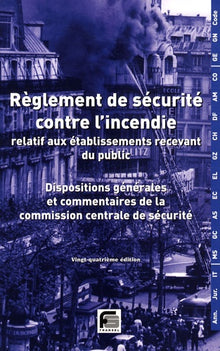Règlement de sécurité contre l'incendie, relatif aux établissements recevant du public, 14e édition