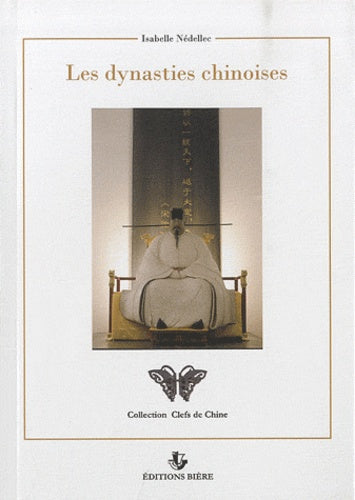 Les dynasties chinoises