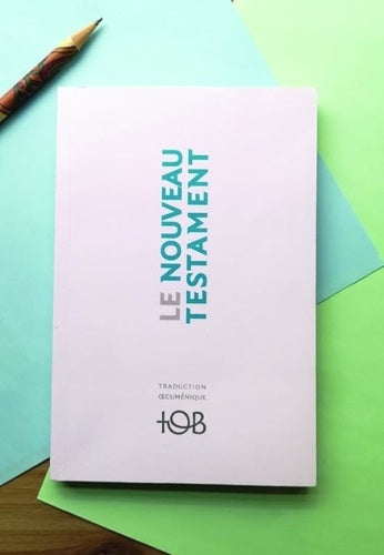 Le Nouveau Testament TOB
