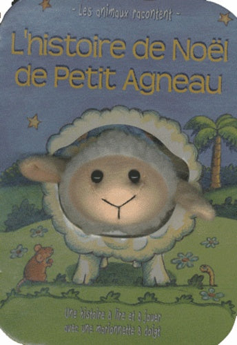 L'histoire de Noël de Petit Agneau