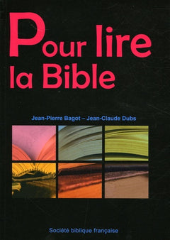 Pour lire La Bible