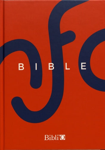 La Bible Nouvelle français courant - Rouge et bleue, rigide, sans les deutérocanoniques