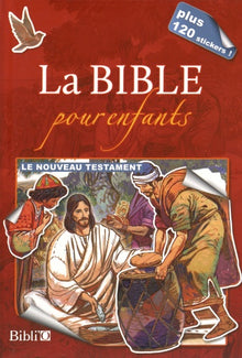 La Bible pour enfants - Le Nouveau Testament